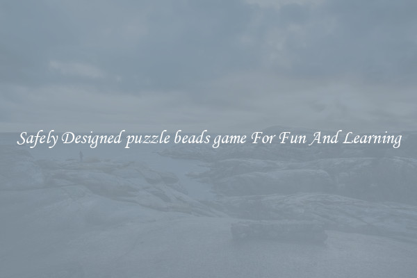Safely Designed puzzle beads game For Fun And Learning
