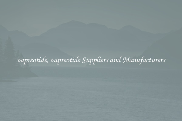 vapreotide, vapreotide Suppliers and Manufacturers